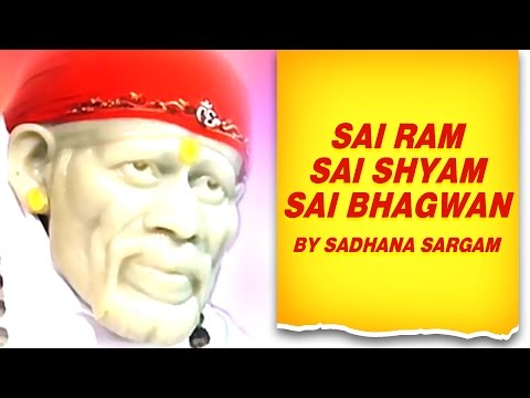 Sai Ram Sai Shyam Sai Bhagwan Shirdi Ke Daata Sabse Mahaan Mp3 Song Download
